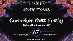 Coworker Eses67 Gets Frisky With Erotic Audio For Women.