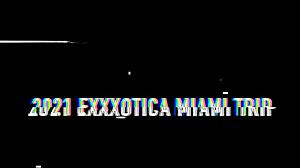 2021 Miami Exxxotica Vlog