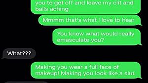 Sexting emasculating my sissy bitch humiliation