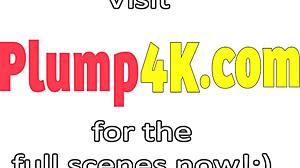 plump4k full episode