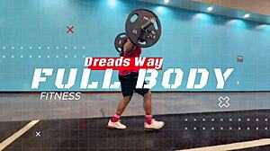 i'm hitting this dreads workout fullbody routine like a beast today
